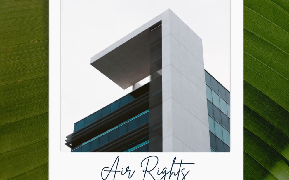Air Rights, Derechos de Vuelo
