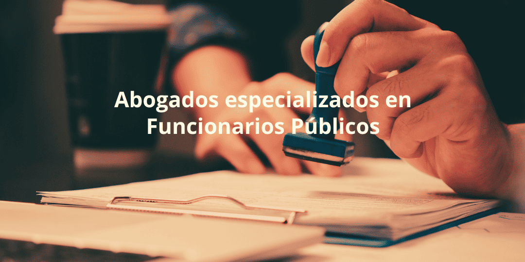 Díez & Romeo defensa legal de funcionarios públicos, destacando la protección de sus derechos laborales y la representación en procedimientos contenciosos y administrativos.Abogados contra administración publica