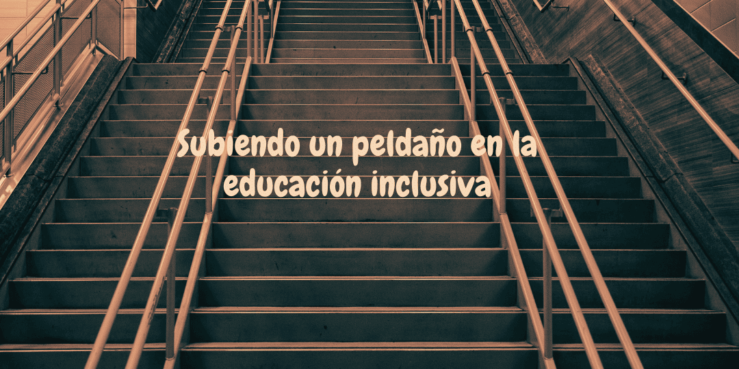 "Subiendo un peldaño en la educación inclusiva" – Diez & Romeo Abogados TEA