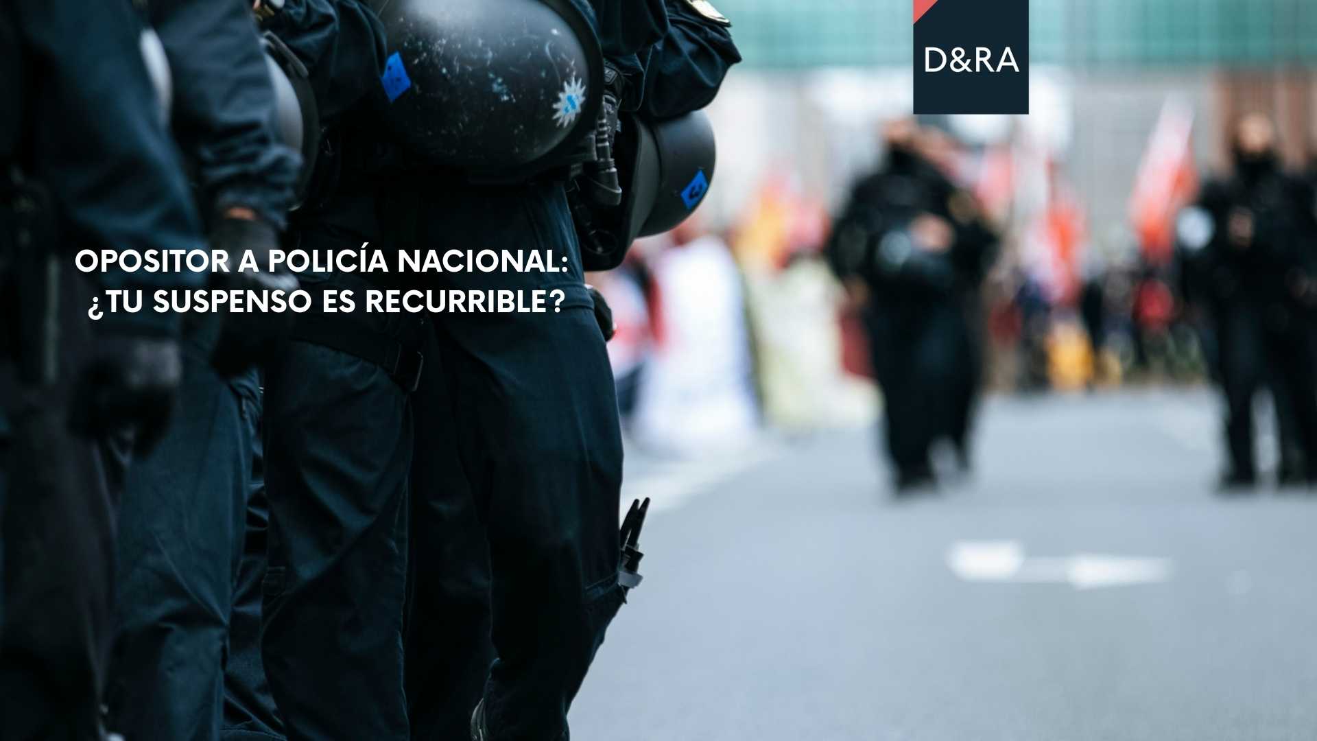 Opositor a Policía Nacional preocupado por su examen y buscando si su suspenso es recurrible