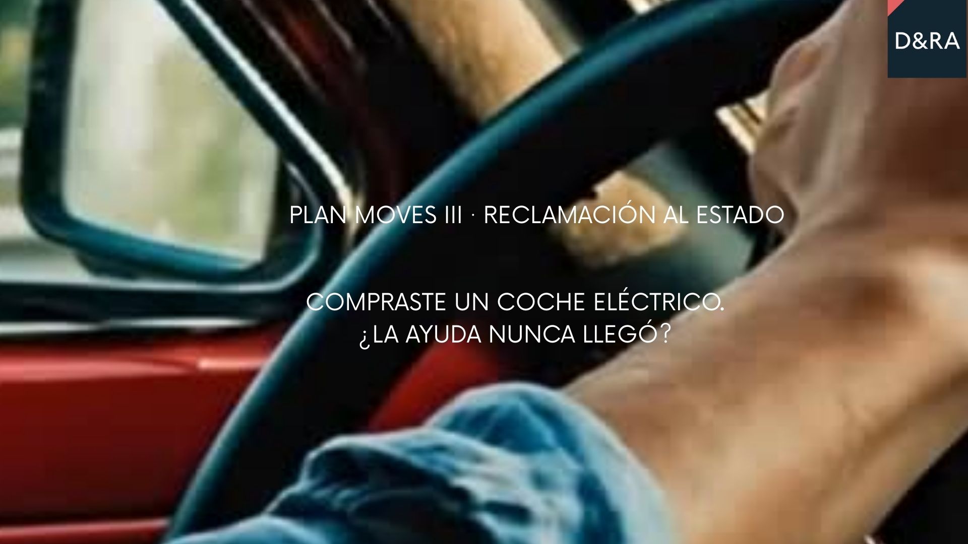 Reclamación al Estado por ayudas no cobradas del Plan MOVES III